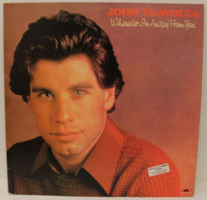 John Travolta – Whenever I’m Away From You