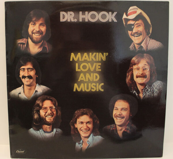 Dr. Hook – Makin' Love And Music