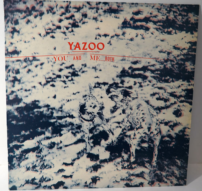 Yazoo – You And Me Both