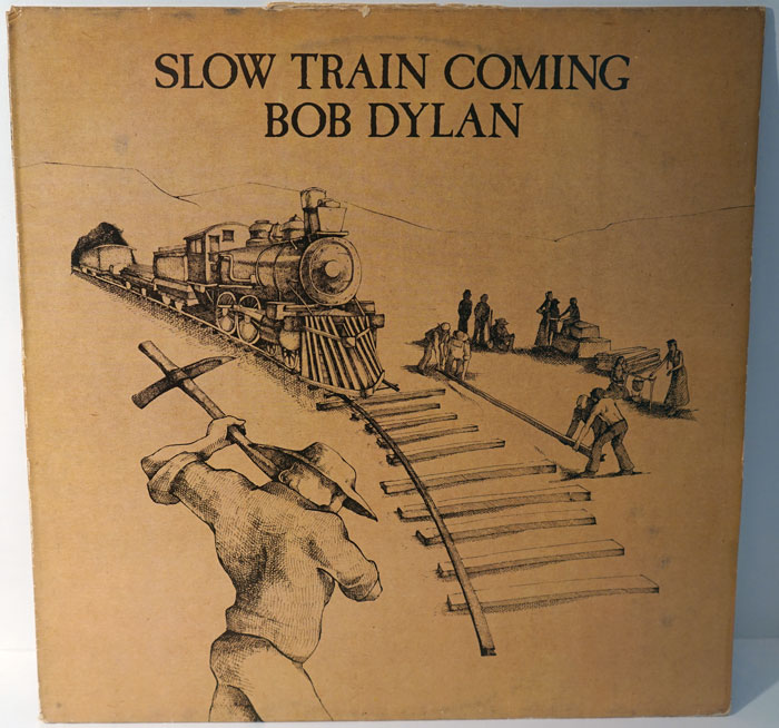 Bob Dylan – Slow Train Coming