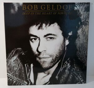 Bob Geldof – Deep In The Heart Of Nowhere