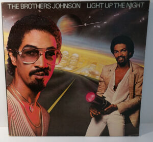 The Brothers Johnson – Light Up The Night